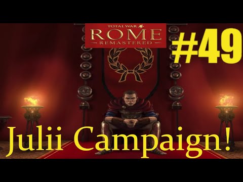 Rome Total war Remastered : - Julii Campaign - Part 49 - War with scythia!