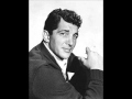 Dean Martin - When You're Smiling (The Whole World Smiles With You)