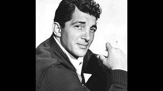 Dean Martin - When You&#39;re Smiling (The Whole World Smiles With You)