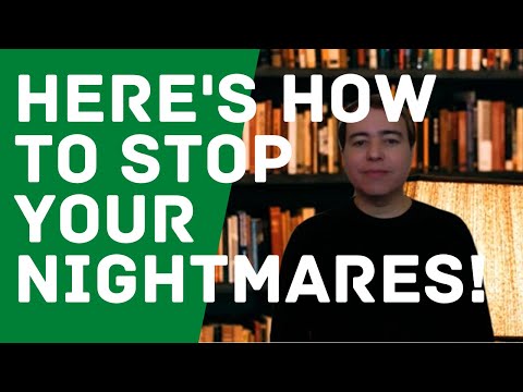 Here's How To Stop Your Nightmares! | Edukatore