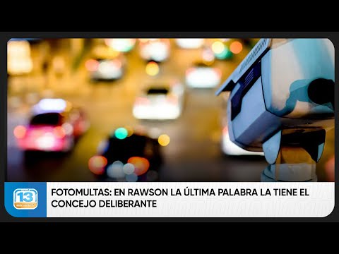 Fotomultas: en Rawson la última palabra la tiene el Concejo Deliberante