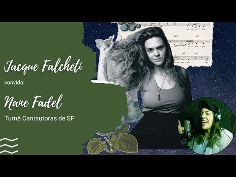 Jacque Falcheti convida Nane Fadel - Santa Rita do Passa Quatro/SP - Live Session [libras]