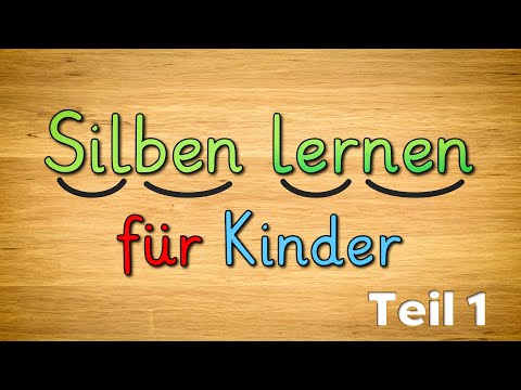 Silben lernen für Kinder - Deutsch Klasse 1 - Lesen lernen für Kinder - Tutorial - Teil 1