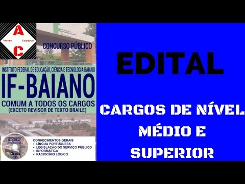 Edital Concurso IF-Baiano 2017 - Comum a Todos (Exceto: Revisor de Texto Braile)