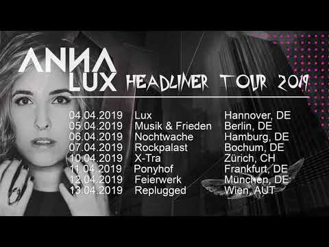 Anna Lux Headliner Tour 2019 [TEASER]