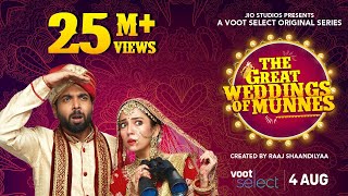 The Great Weddings Of Munnes | Official Trailer | 4th August | A Voot Select Original Series