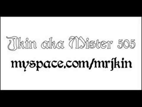 J'KIN aka MISTER 505 (MY GIRL) FT. DSASTIR & EL DREAMER