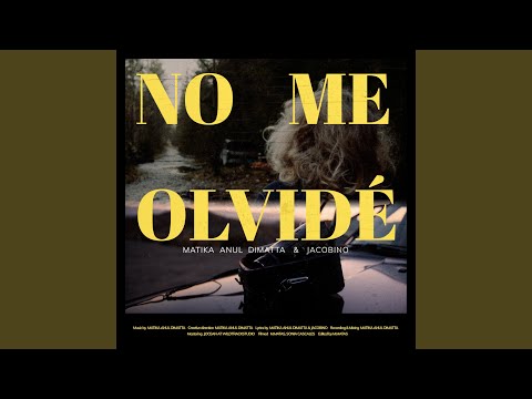 No me olvidé (feat. Jacobino)