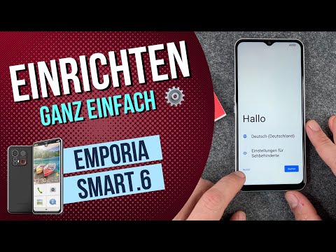 Emporia Smart 6 - Ersteinrichtung / erste Schritte • 📱 • ⚙️ • ☑️ • Anleitung | Tutorial