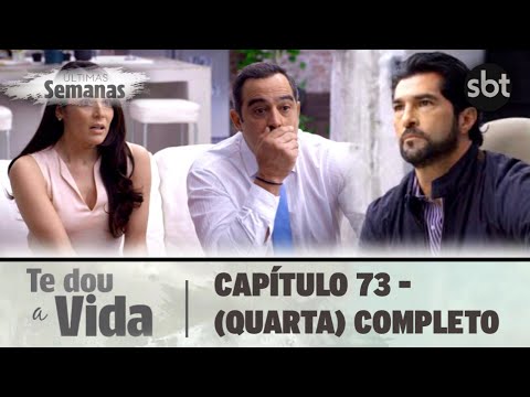 Te Dou A Vida | Capítulo 73, ( 29/12/21) Completo