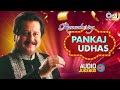 Remembering Pankaj Udhas Pankaj Udhas Ghazals Audio Jukebox 90s Hindi Hits Bollywood Hits