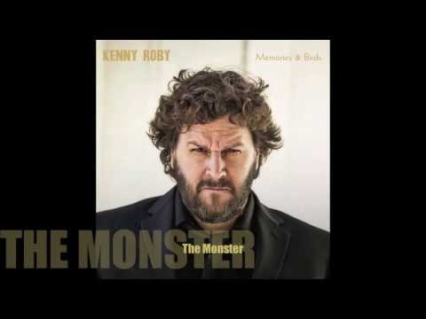 Kenny Roby - The Monster