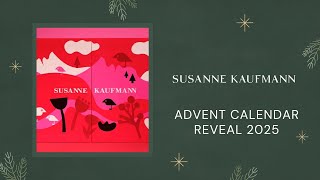 SUSANNE KAUFFMANN ADVENT CALENDAR REVEAL 2025