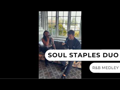 Soul Staples Duo - R&B Medley