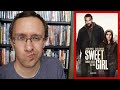 Sweet Girl - A Netflix Review
