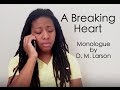 A Breaking Heart monologue for female written by D ...
