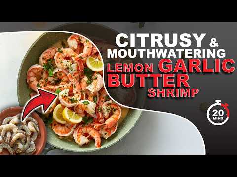 Recipe: Lemon Garlic Butter Shrimp — Citrusy & Mouthwatering tasty!