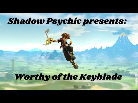 Worthy of the Keyblade-Smash Bros. Ultimate. Sora Montage