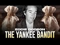 The Yankee Bandit Eddie Dodson Headline Hitters 10 Ep 5