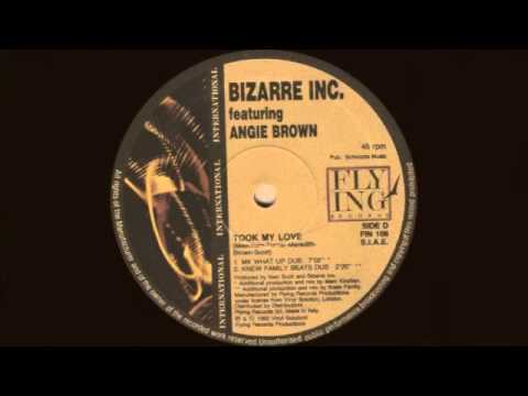 Bizarre Inc ft Angie Brown - Took My Love (MK What Up Dub) 1992
