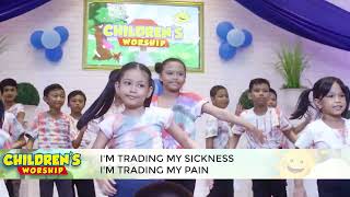 Trading My Sorrows (Childrens Worship SOP) - Makati Cadets