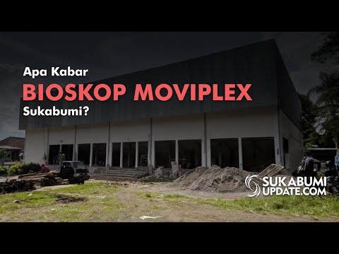 Video: Apa Kabar Bioskop Moviplex Sukabumi?
