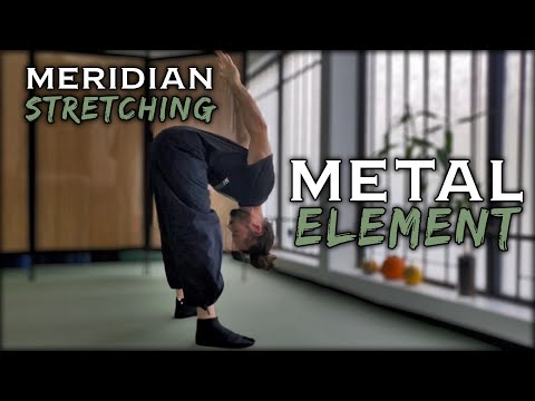 Meridian Stretching | Metal Element | Lung & Large Intestine Meridians