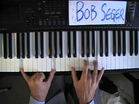 "Still the Same" Bob Seger How to play on Piano
