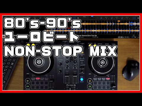 NON-STOP  EURO BEAT 80's-90's Winter-drive MIX DDJ-400