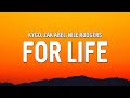Kygo - For Life (Lyrics) ft. Zak Abel & Nile Rodgers