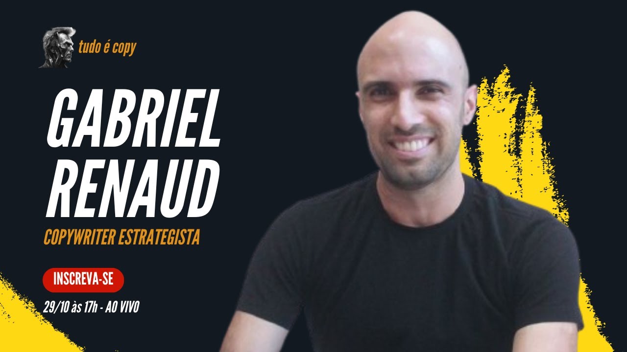 Copywriting Estratégico - Ep. 56 - GABRIEL RENAUD