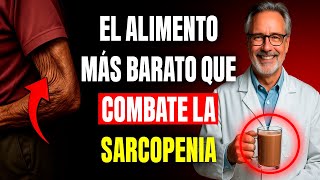 Sarcopenia: El Alimento NATURAL Más BARATO para Recuperar los Músculos Después de los 60 Años