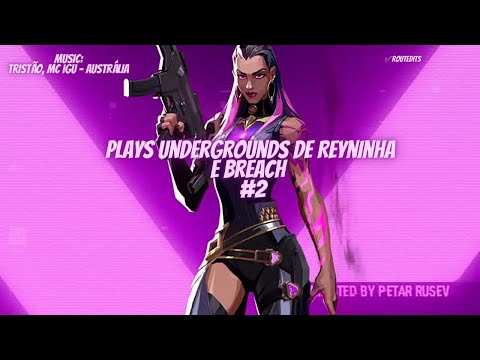 Tristão, MC igu - AUSTRÁLIA plays undergrounds #2 de Reyna and Breach