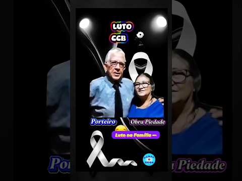 Ele: Porteiro --  Ela da Obra da Piedade/ CCB Pirajuba