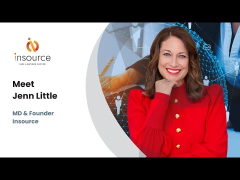 Meet Jenn Little, Founder & MD of  Insource Legal Recruitment Technology.
