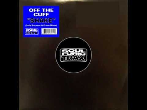 Off The Cuff  - Shake (Primo Mix)