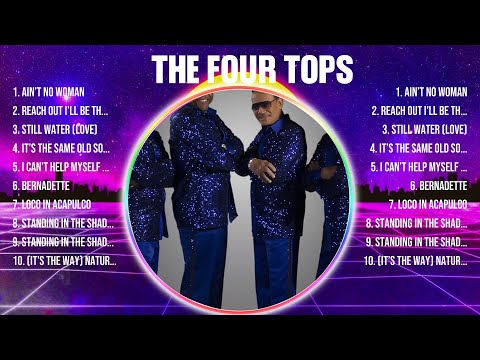 The Four Tops Greatest Hits Full Album ▶️ Top Songs Full Album ▶️ Top 10 Hits of All Time