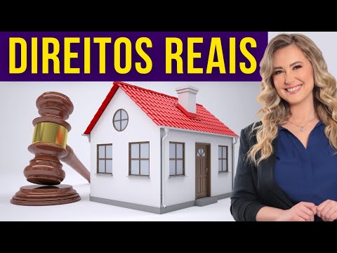 Teoria Geral dos DIREITOS REAIS (Resumo e Exemplos)