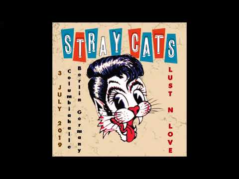 STRAY CATS - Lust N Love (3.7.19 Berlin) (15/16)