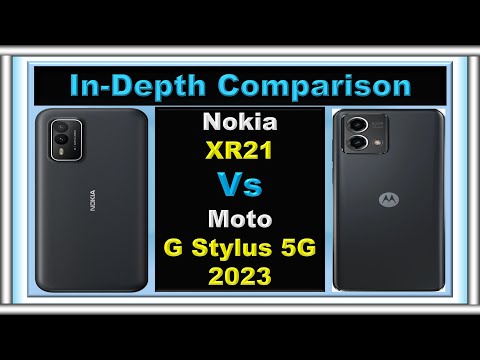 Nokia XR21 vs Motorola Moto G Stylus 5G 2023: Battle of the Mid-range Titans!