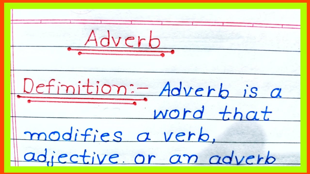 Definition of Adverb in English || what is adverb | Adverb in English || English Grammar
