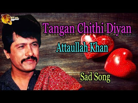 Tangan Chithi Diyan | Audio-Visual | Superhit | Attaullah Khan Esakhelvi