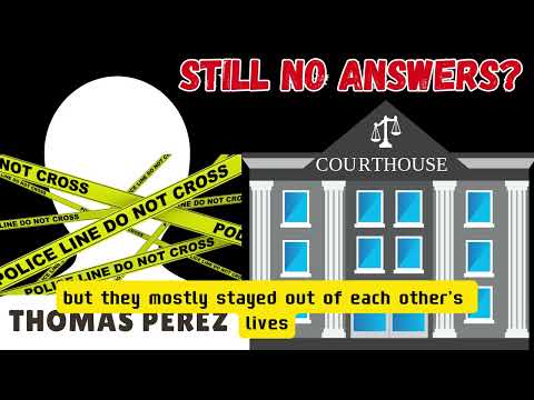The Death of Thomas Perez | True Crime Mystery & Investigation