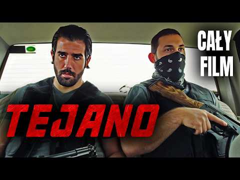 Tejano. Przemyt albo śmierć