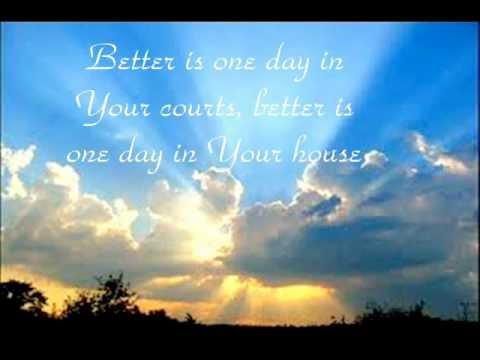 Kutless - Better is One Day - Lyrics