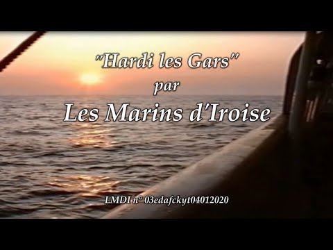 Hardi Les Gars - Les Marins d'Iroise