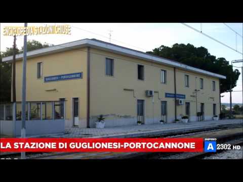 Enciclopedia Stazioni Chiuse #2 - Stazione di Guglionesi-Portocannone