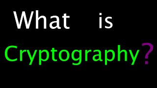 What is Cryptography - Introduction to Cryptography - Lesson 1