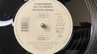 D-Generator Feat. DJ Angelo – Electronic Samba (U.K. Mix) - Blow Up 1996