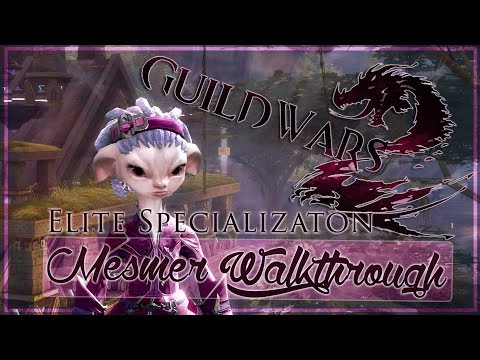 Guild Wars 2 Walkthrough | Elite Specialization [Chronomancer]